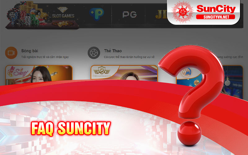 FAQ Suncity